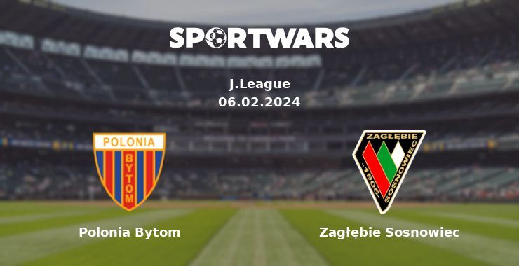 Polonia Bytom — Zagłębie Sosnowiec watch online for free 06.02.2024