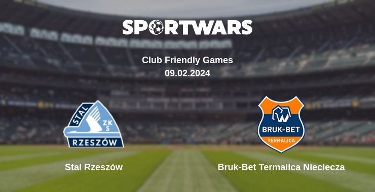 Stal Rzeszów — Bruk-Bet Termalica Nieciecza watch online for free 09.02.2024