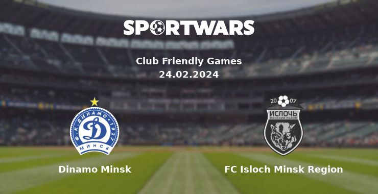 Dinamo Minsk — FC Isloch Minsk Region watch online for free 24.02.2024