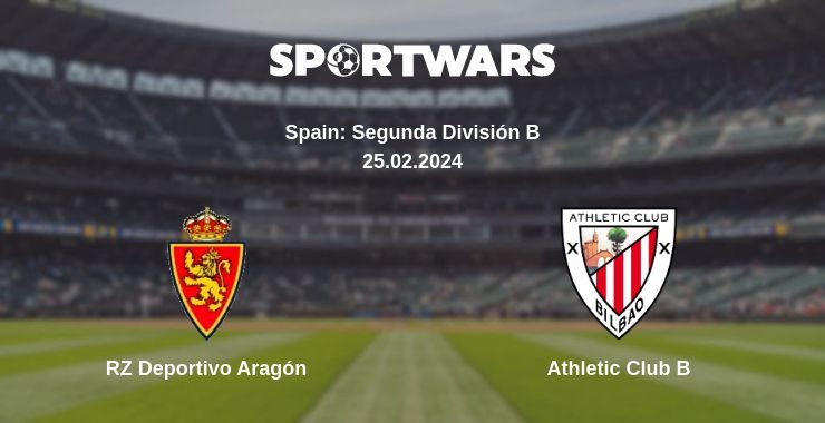 RZ Deportivo Aragón — Athletic Club B watch online for free 25.02.2024