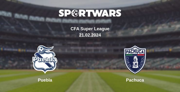 Puebla — Pachuca watch online for free 21.02.2024