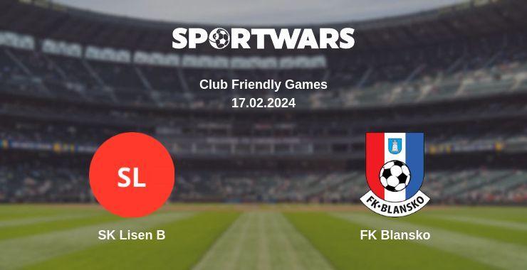 SK Lisen B — FK Blansko watch online for free 17.02.2024