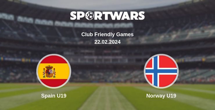 Spain U19 — Norway U19 watch online for free 22.02.2024