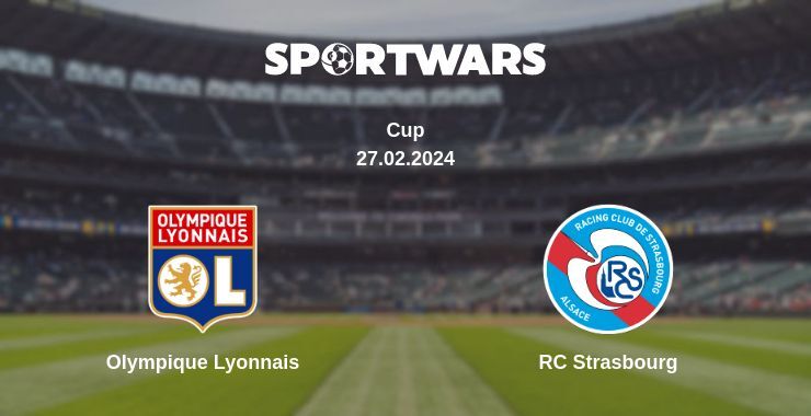 Olympique Lyonnais — RC Strasbourg watch online for free 27.02.2024