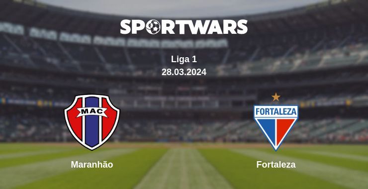 Maranhão — Fortaleza watch online for free 28.03.2024