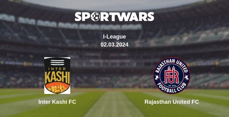 Inter Kashi FC — Rajasthan United FC watch online for free 02.03.2024