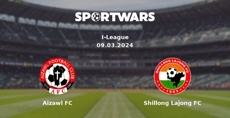 Aizawl FC — Shillong Lajong FC watch online for free 09.03.2024