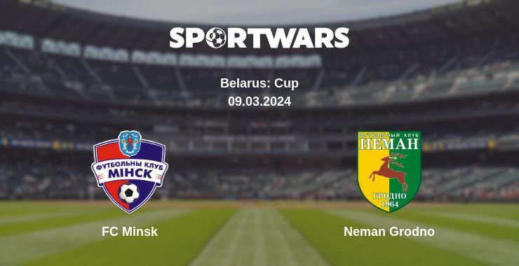 FC Minsk — Neman Grodno watch online for free 09.03.2024