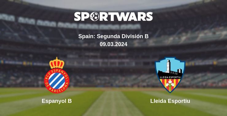 Espanyol B — Lleida Esportiu watch online for free 09.03.2024