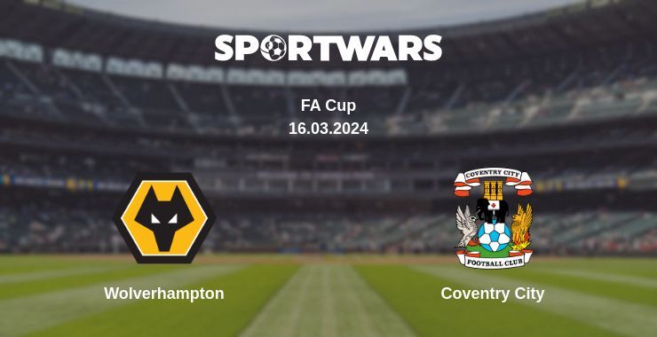 Result of the Wolverhampton — Coventry City match, 16.03.2024