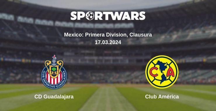 CD Guadalajara — Club América watch online for free 17.03.2024