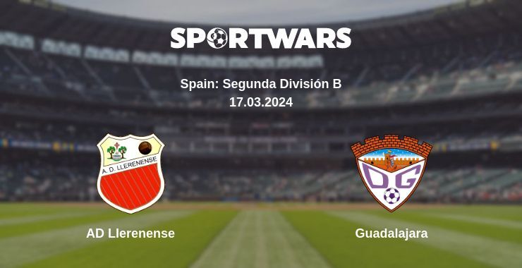 AD Llerenense — Guadalajara watch online for free 17.03.2024