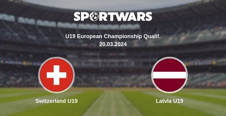 Switzerland U19 — Latvia U19 watch online for free 20.03.2024