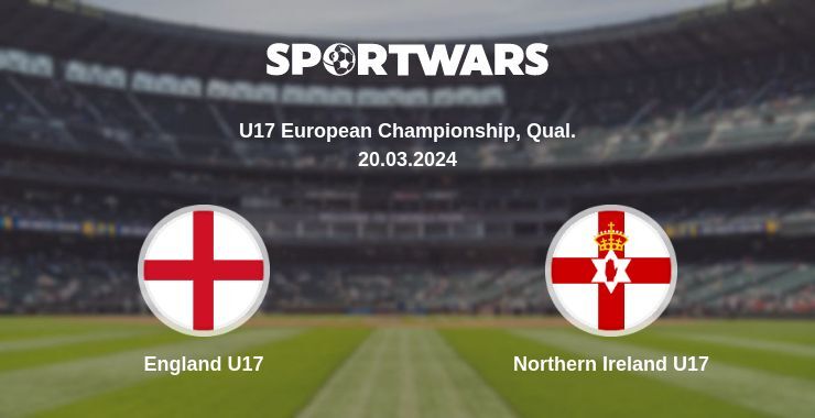 England U17 — Northern Ireland U17 watch online for free 20.03.2024