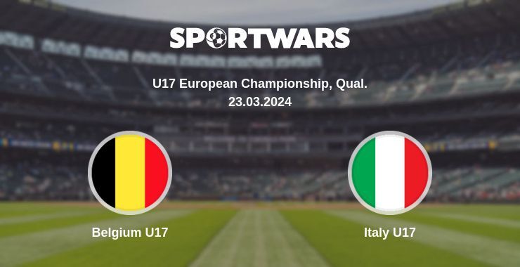 Belgium U17 — Italy U17 watch online for free 23.03.2024