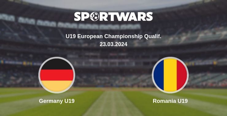 Germany U19 — Romania U19 watch online for free 23.03.2024