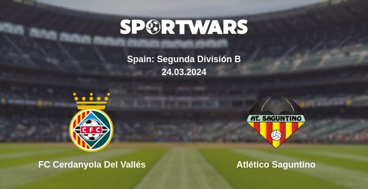 FC Cerdanyola Del Vallés — Atlético Saguntino watch online for free 24.03.2024