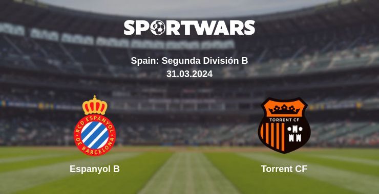 Espanyol B — Torrent CF watch online for free 31.03.2024