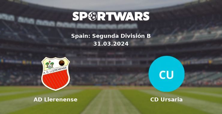 AD Llerenense — CD Ursaria watch online for free 31.03.2024