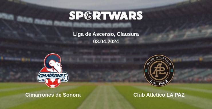 Cimarrones de Sonora — Club Atletico LA PAZ watch online for free 03.04.2024