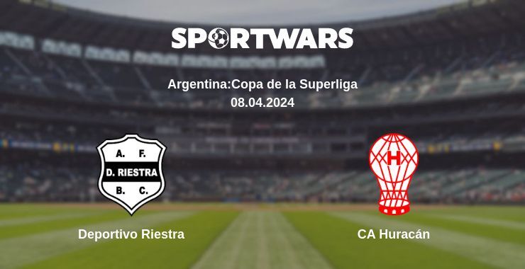 Result of the Deportivo Riestra — CA Huracán match, 08.04.2024