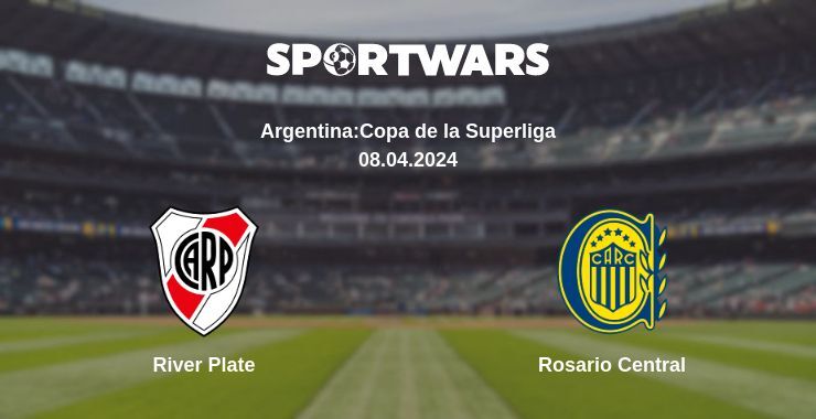 Result of the River Plate — Rosario Central match, 08.04.2024