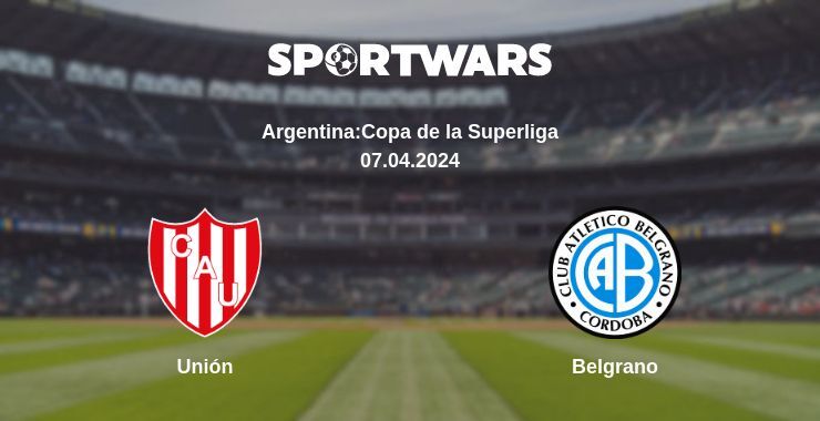 Result of the Unión — Belgrano match, 07.04.2024