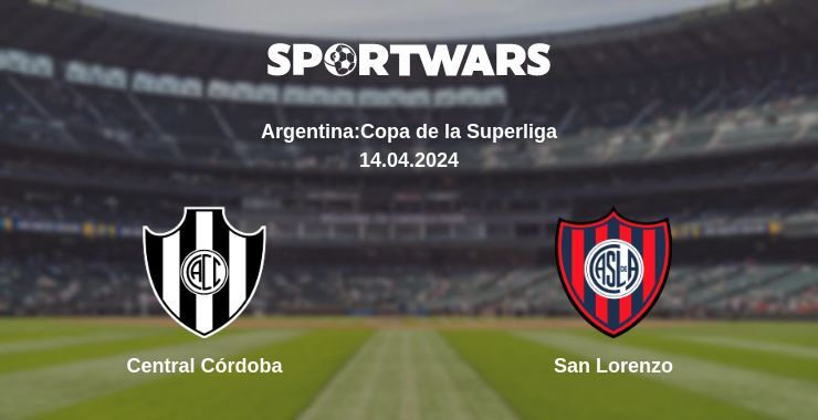 Result of the Central Córdoba — San Lorenzo match, 14.04.2024