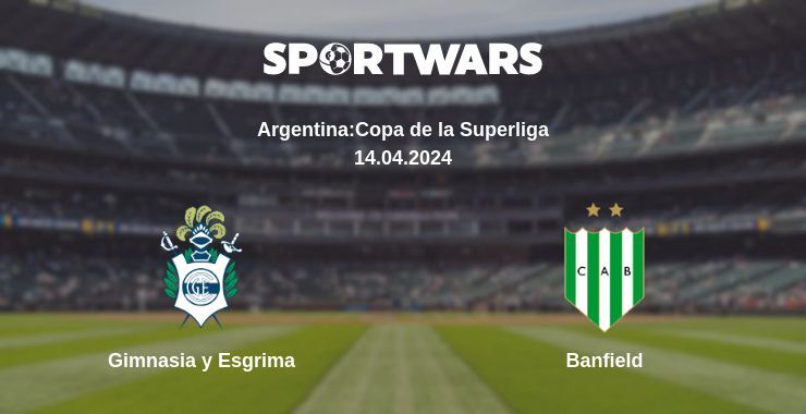 Result of the Gimnasia y Esgrima — Banfield match, 14.04.2024