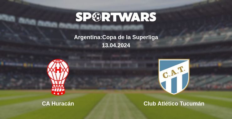 Result of the CA Huracán — Club Atlético Tucumán match, 13.04.2024