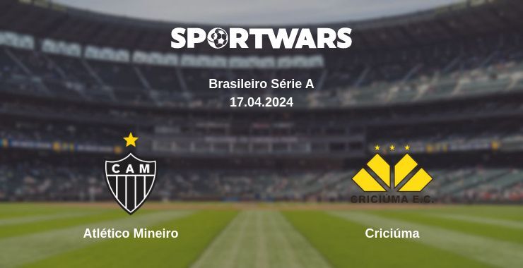 Atlético Mineiro — Criciúma watch online for free 17.04.2024