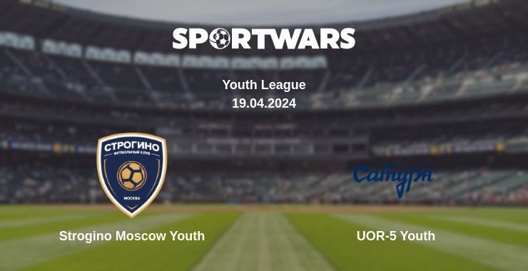 Strogino Moscow Youth — UOR-5 Youth watch online for free 19.04.2024