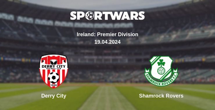 Derry City — Shamrock Rovers watch online for free 19.04.2024