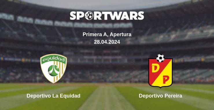 Result of the Deportivo La Equidad — Deportivo Pereira match, 28.04.2024