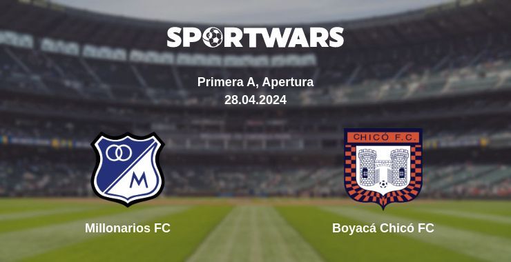 Result of the Millonarios FC — Boyacá Chicó FC match, 28.04.2024