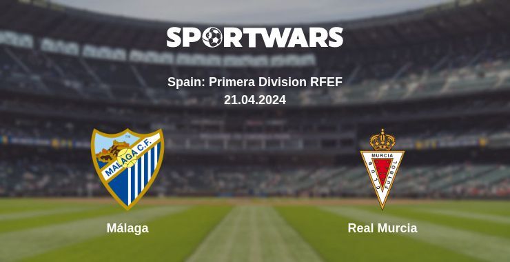 Málaga — Real Murcia watch online for free 21.04.2024