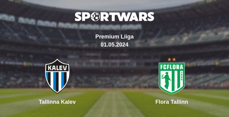 Tallinna Kalev — Flora Tallinn watch online for free 01.05.2024