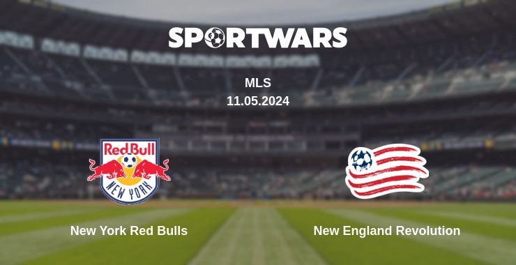 New York Red Bulls — New England Revolution watch online for free 11.05.2024