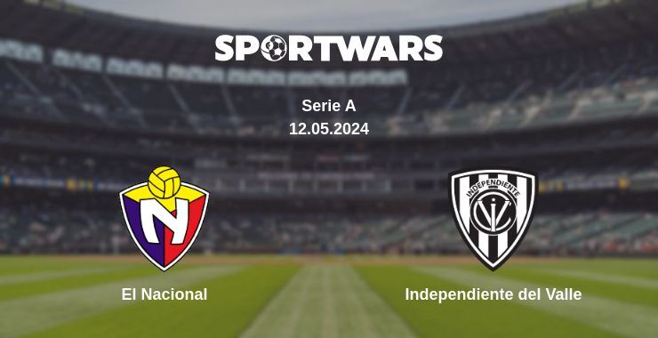 El Nacional — Independiente del Valle, where to watch online broadcast