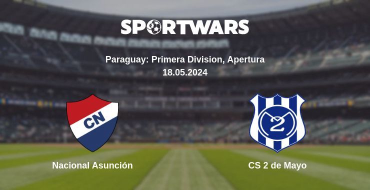 Nacional Asunción — CS 2 de Mayo watch online for free 18.05.2024