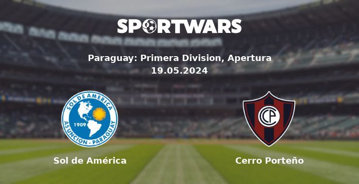 Sol de América — Cerro Porteño watch online for free 19.05.2024