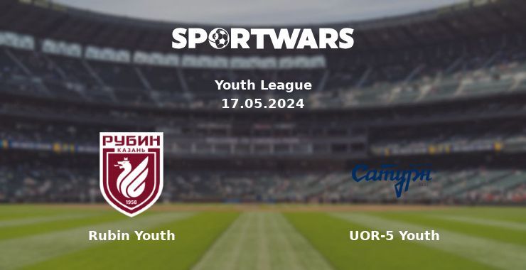 Rubin Youth — UOR-5 Youth watch online for free 17.05.2024