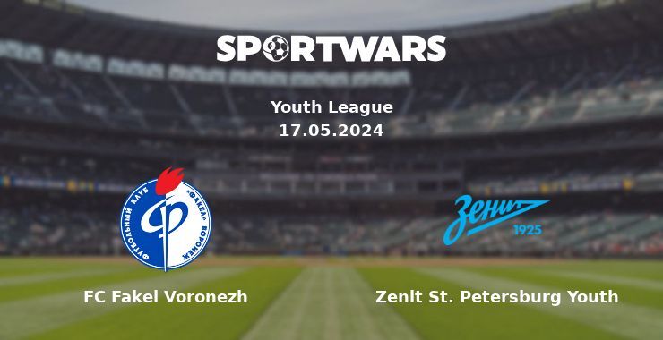 FC Fakel Voronezh — Zenit St. Petersburg Youth watch online for free 17.05.2024