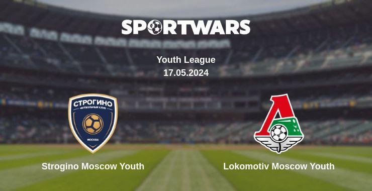 Result of the Strogino Moscow Youth — Lokomotiv Moscow Youth match, 17.05.2024