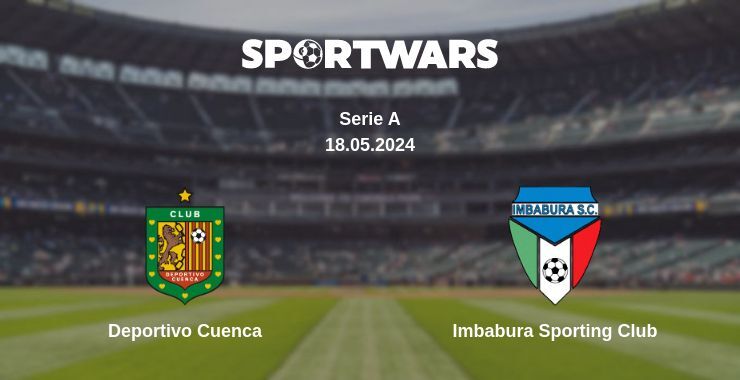 Deportivo Cuenca — Imbabura Sporting Club watch online for free 18.05.2024