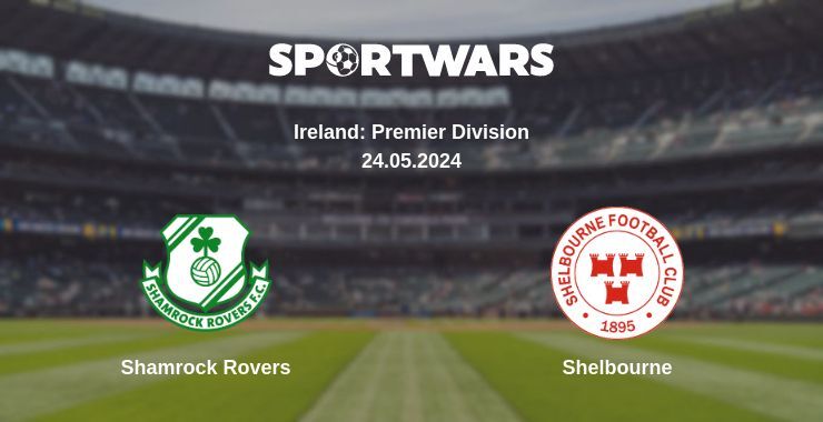 Shamrock Rovers — Shelbourne watch online for free 24.05.2024