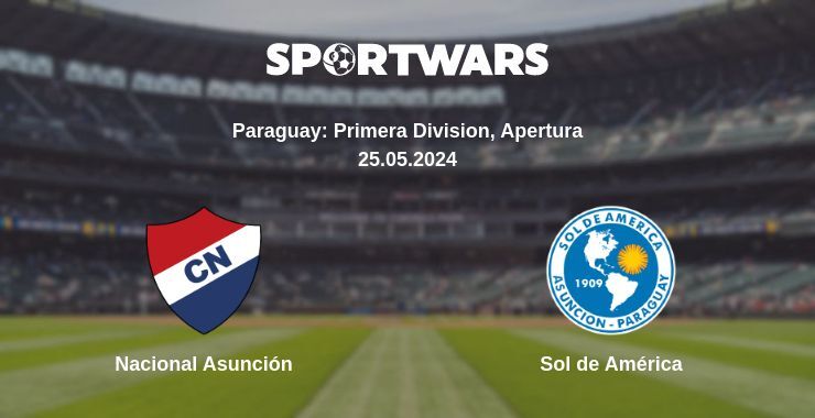 Nacional Asunción — Sol de América watch online for free 25.05.2024