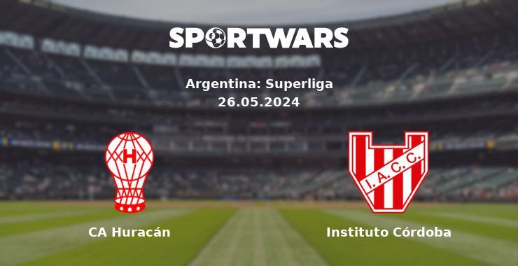 CA Huracán — Instituto Córdoba watch online for free 26.05.2024