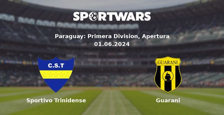 Sportivo Trinidense — Guarani watch online for free 01.06.2024