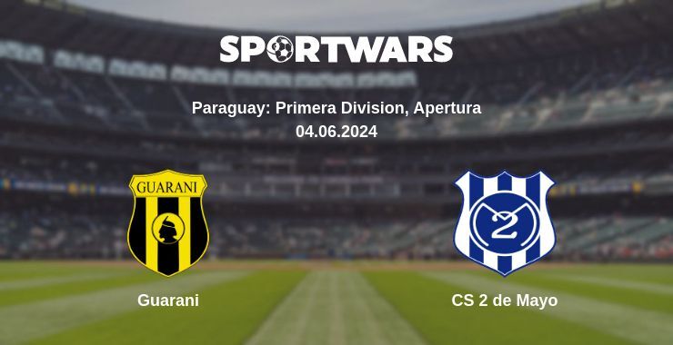 Result of the Guarani — CS 2 de Mayo match, 04.06.2024